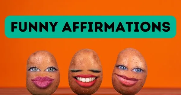 Funny Affirmations